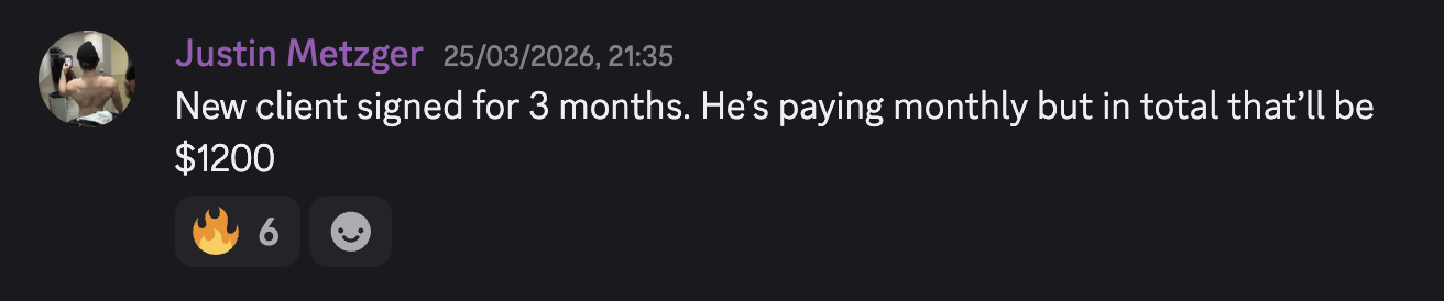 Justin Metzger message showing a new client signed for three months